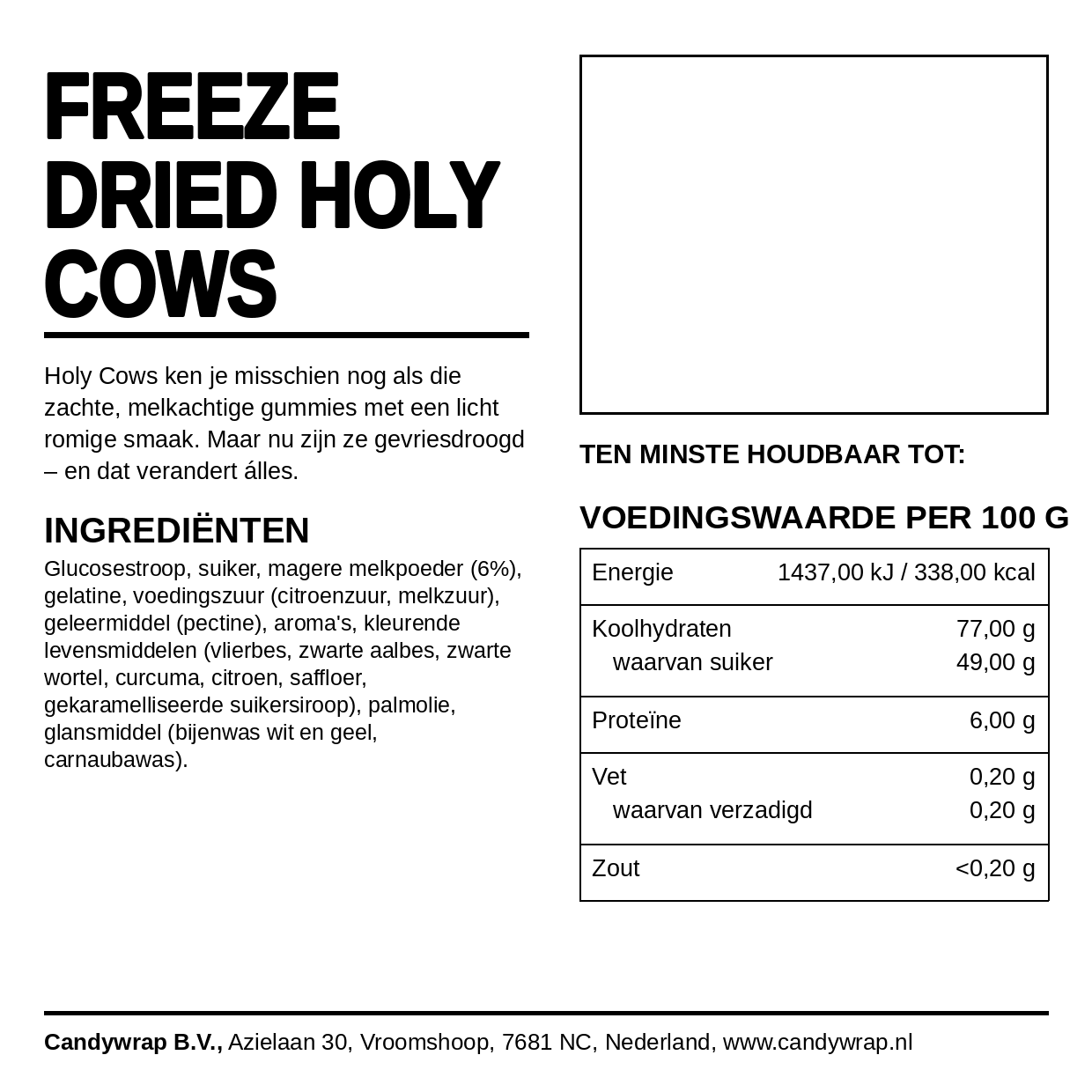 Freeze Dried Holy Cows - Candywrap.nl
